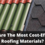 What Are The Most Cost-Effective Roofing Materials? | RGB Construction