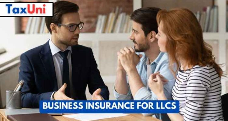 Business Insurance For LLCs