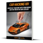 Exotic Car Hacks – Car Hacking 101 | Exotic Car Hacks